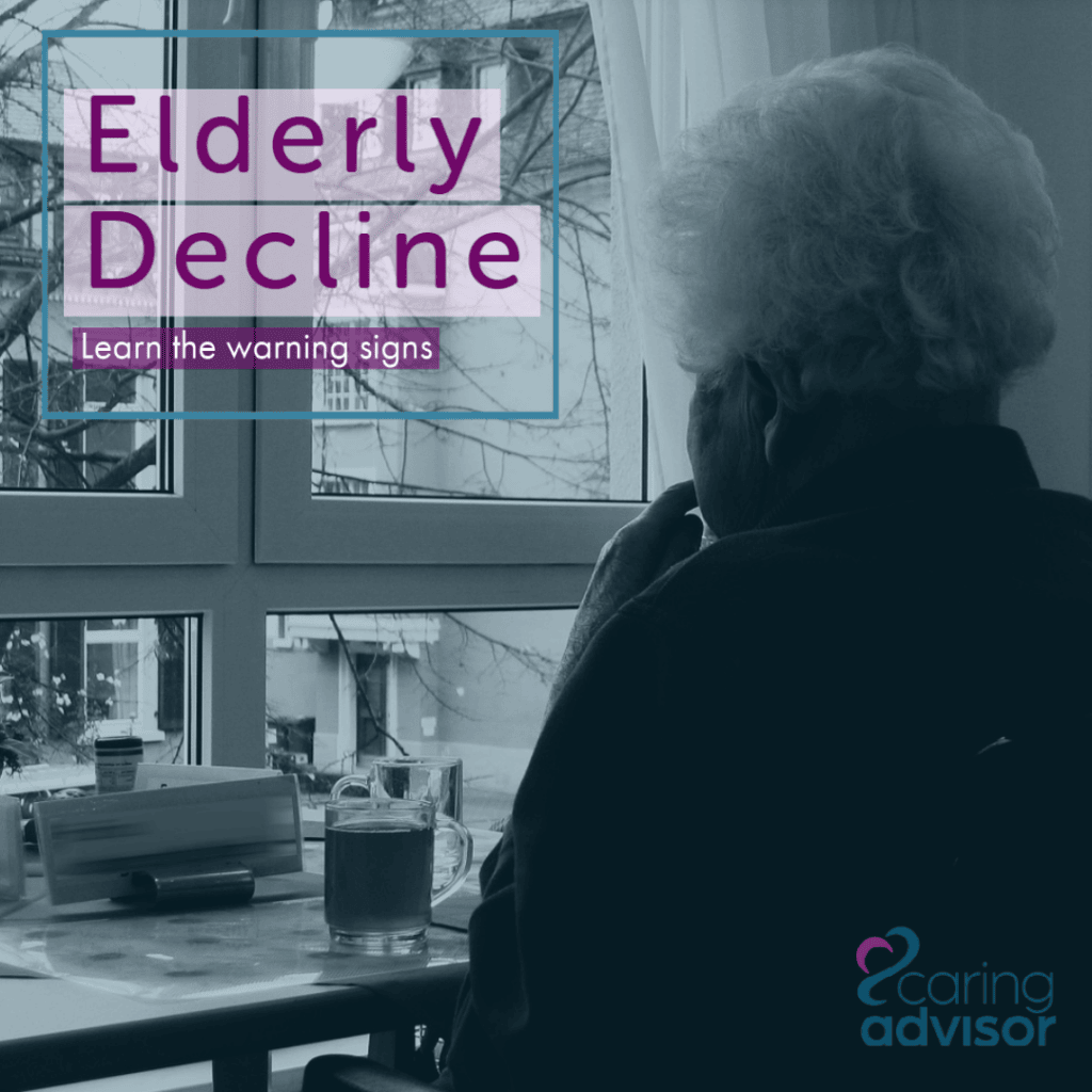 An older woman looks out the window, with text that says "Elderly decline - learn the warning signs"