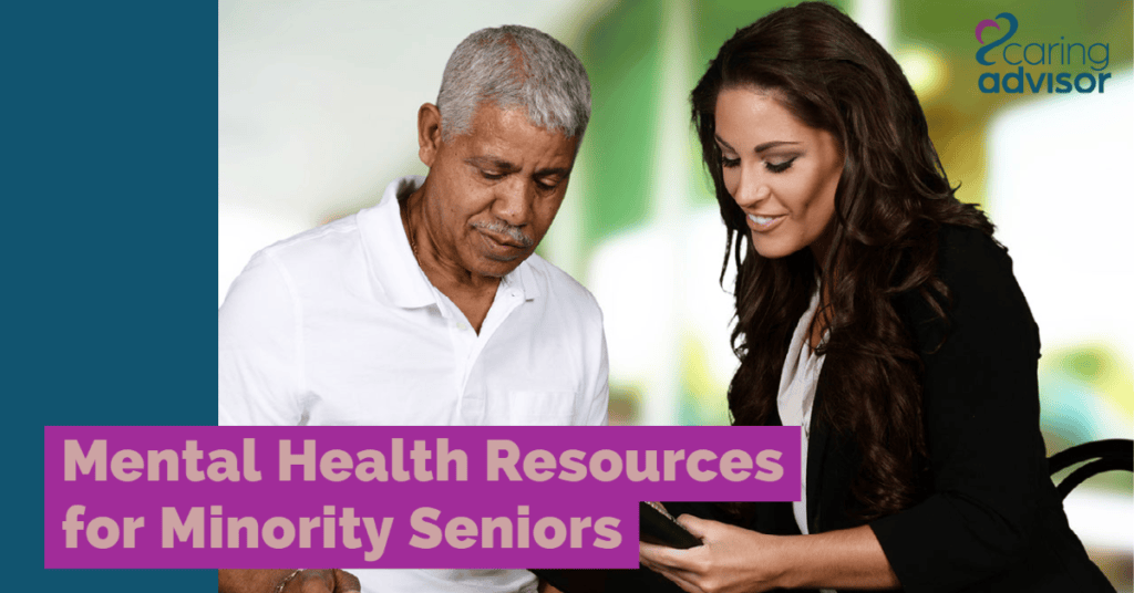 Mental Health Resources for Minority Seniors - graphic for Caring Advisor header